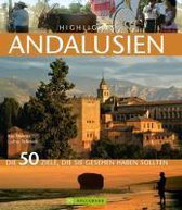 Highlights Andalusien