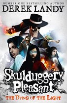 Skulduggery Pleasant 9 - Skulduggery Pleasant (9) – The Dying of the Light