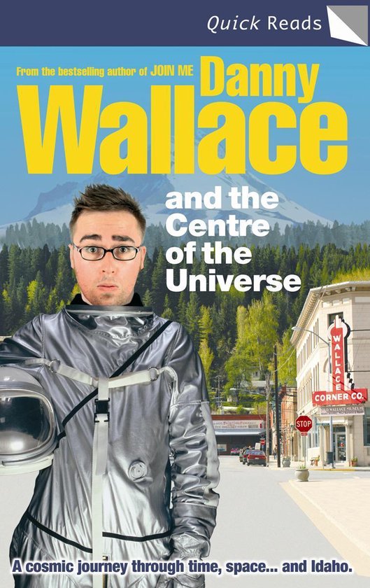 Danny Wallace and the Centre of the Universe - cover