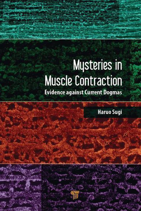 Mysteries in Muscle Contraction - cover