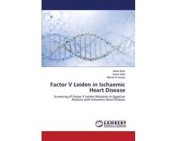 Factor V Leiden in Ischaemic Heart Disease