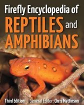 Firefly Encyclopedia of Reptiles and Amphibians