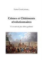 Crimes Et Chatiments Revolutionnaires