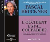 Pascal Bruckner - L'occident Est-Il Coupable ? (CD)