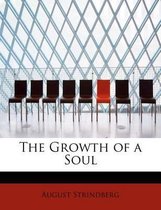 The Growth of a Soul