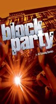Block Party 1 - Block Party 1