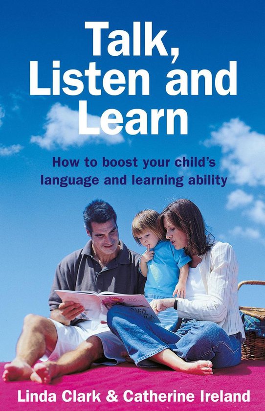 Talk, Listen and Learn How to boost your child's language an ... - cover