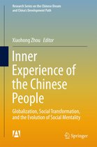 Research Series on the Chinese Dream and China’s Development Path - Inner Experience of the Chinese People