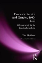 Women And Men In History- Domestic Service and Gender, 1660-1750