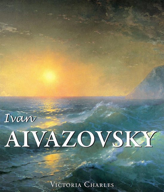 Ivan Aivazovsky and the Russian Painters of Water - cover