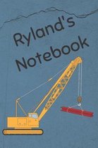 Ryland's Notebook