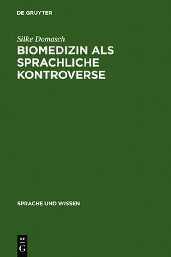 Biomedizin als sprachliche Kontroverse - cover