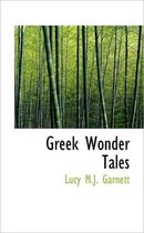 Greek Wonder Tales