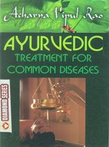 Ayurvedic Treatment for Common Diseases