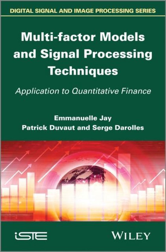 Multifactor Models and Signal Processing Techniques 9781848214194