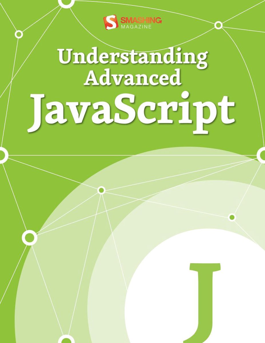 Omslag van Smashing eBooks - Understanding Advanced JavaScript