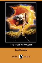 The Gods of Pegana (Dodo Press)