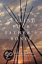 Selling Your Father's Bones