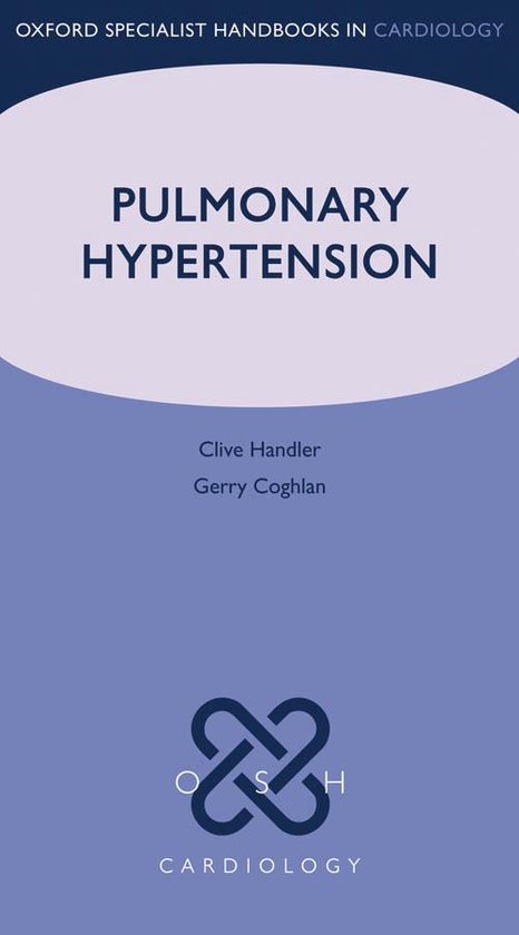 Oxford Specialist Handbooks in Cardiology - Pulmonary Hypertension