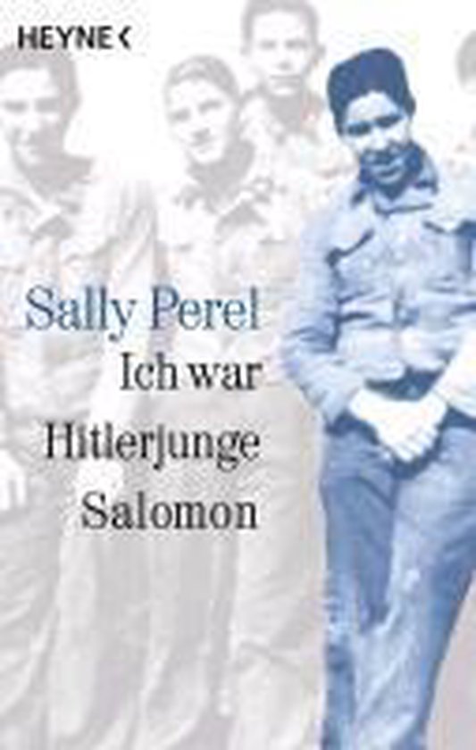 bol.com | Ich war Hitlerjunge Salomon, Sally Perel | 9783453065123 | Boeken