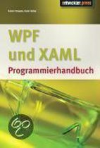 WPF und XAML Programmierhandbuch