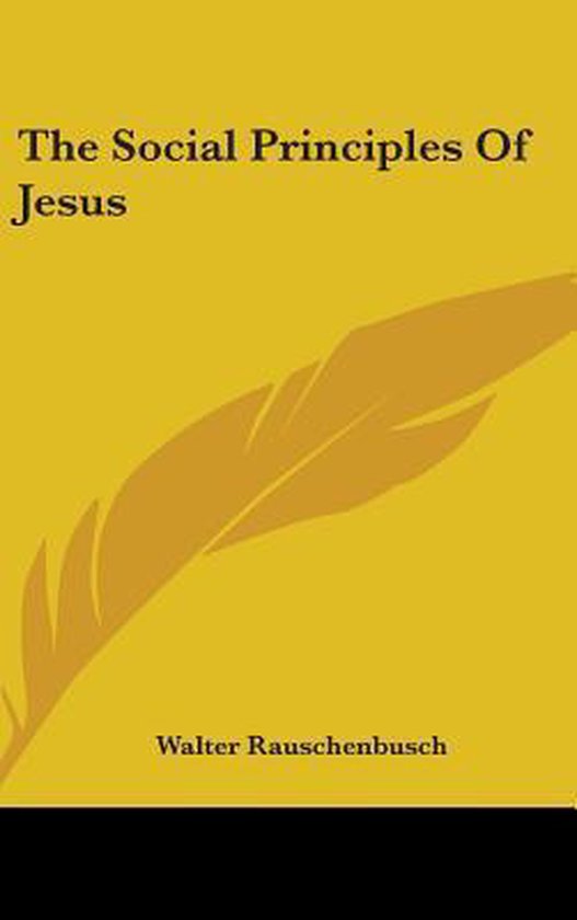 THE SOCIAL PRINCIPLES OF JESUS