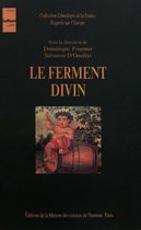 Ethnologie de la France - Le ferment divin