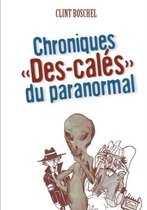 Chroniques   Des-Cales   Du Paranormal