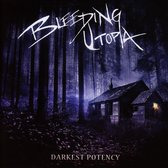 Bleeding Utopia - Darkest Potency (CD)