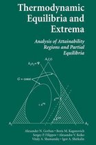 Thermodynamic Equilibria and Extrema