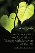 Power Resistance & Liberation In Therapy