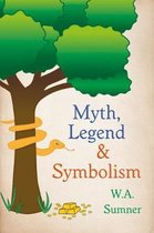 Myth, Legend & Symbolism