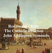 Renaissance in Italy: The Catholic Reaction, both parts in a single file