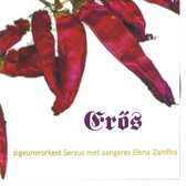 Servus Zigeunerorkest M. Elena Zamfira - Eros (CD)