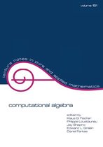 Lecture Notes in Pure and Applied Mathematics - Computational Algebra