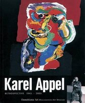 Karel Appel - Retrospective 1945-2005