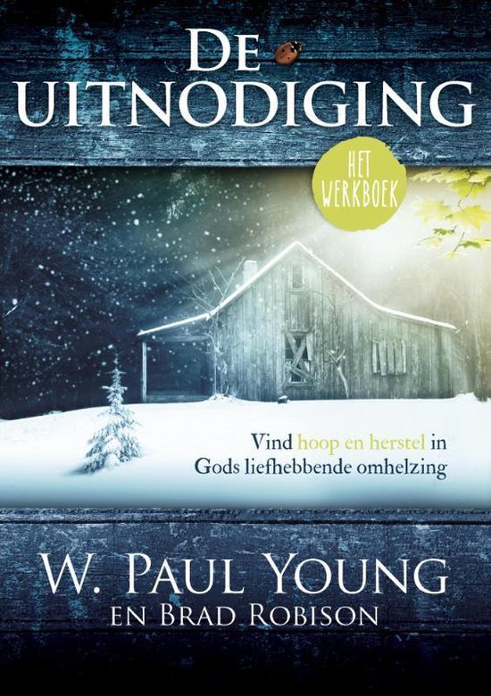 Boekomslag van De Uitnodiging: het werkboek, met een winterse afbeelding van een huis en tekst.