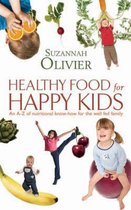 Healthy Food for Happy Kids