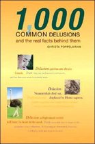 1,000 Common Delusions