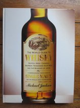 The world guide to whisky