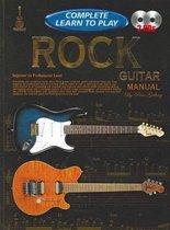 Complete Learn To Play Rock Guitar Manual