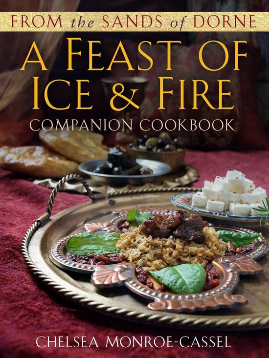 From the Sands of Dorne: A Feast of Ice & Fire Companion Coo ... - cover
