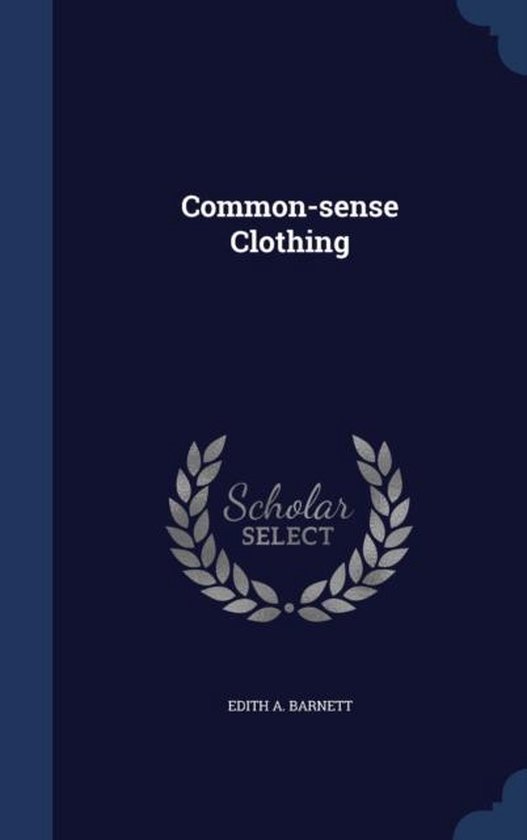 CommonSense Clothing, Edith a 9781297992049 Boeken