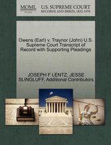 Owens (Earl) V. Traynor (John) U.S. Supreme Court Transcript of Record with Supporting Pleadings