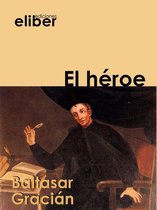 Clásicos de la literatura castellana - El héroe