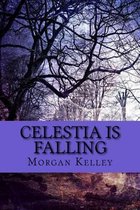 Celestia Is Falling