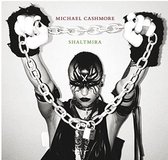 Michael Cashmore & Shaltmira (White Vinyl)