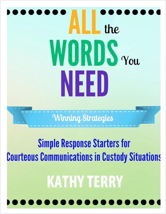 All the Words You Need: Simple Response Starters for Courteo ... - cover