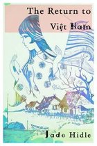 The Return to Viet Nam