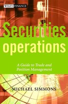Securities Operations A Guide To Trade